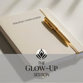 The Glow-Up Session: The Strategic Reset